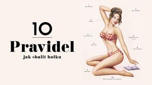 10 pravidel jak sbalit holku