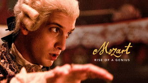 Mozart: Rise of a Genius