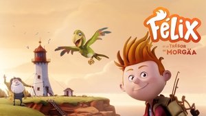 Félix y el tesoro de Morgäa