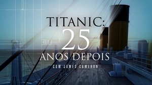 Titanic: 25 años después con James Cameron