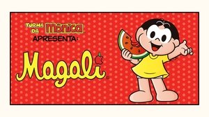 Turma da Mônica Apresenta: Magali