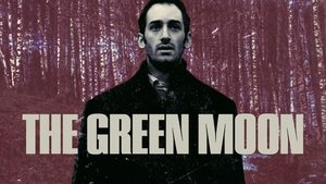 The Green Moon