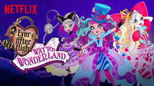Ever After High: Un Viaje Abracadabrante