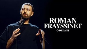 Roman Frayssinet : Ô dedans