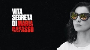 Vita segreta di Maria Capasso
