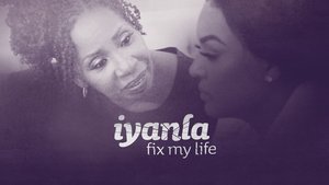 Iyanla: Fix My Life