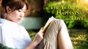 The Year of Happiness and Love