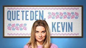 Que te den, Kevin