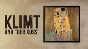 Klimt & The Kiss