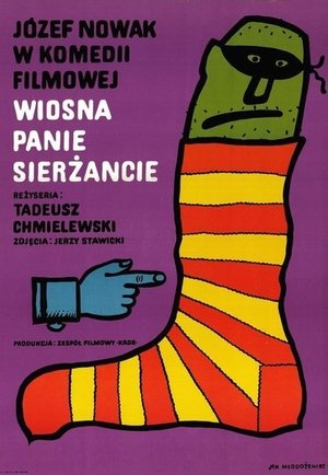 Wiosna, panie sierżancie