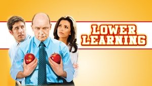 Lower Learning