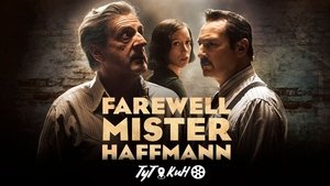 Farewell, Mr. Haffmann