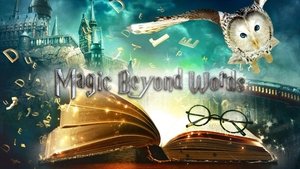 Magic Beyond Words: The J.K. Rowling Story