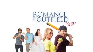 Romance in the Outfield: Double Play