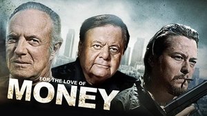 For the Love of Money