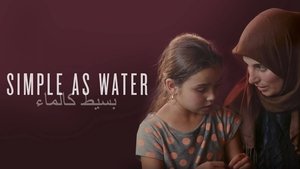 Simple As Water