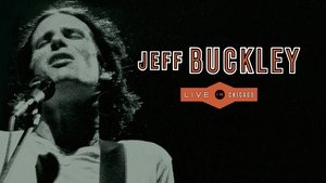 Jeff Buckley: Live in Chicago