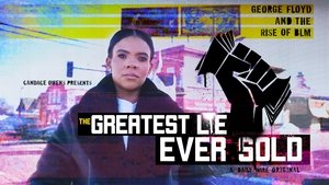 The Greatest Lie Ever Sold