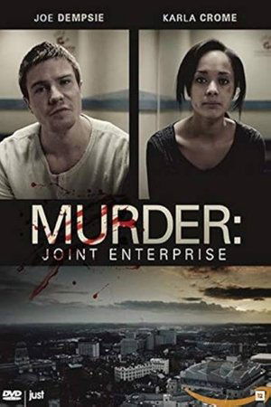 Murder: 'Joint Enterprise'