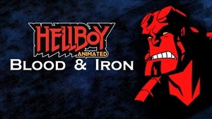 Hellboy Animated: Blood and Iron