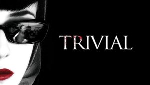 Trivial