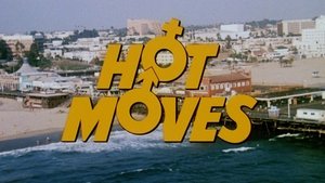 Hot Moves (Movimientos calientes)