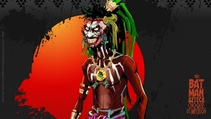 Batman Azteca: Choque de imperios