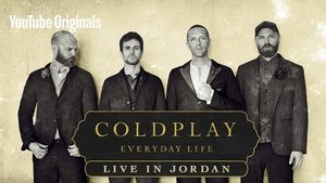 Coldplay: Everyday Life – Live in Jordan