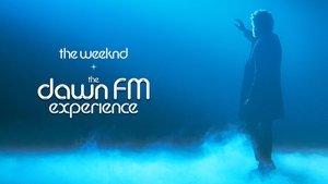 The Weeknd x The Dawn FM Experience