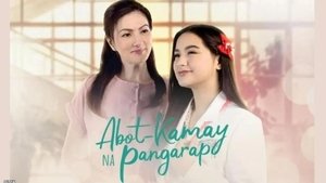 Abot-Kamay Na Pangarap