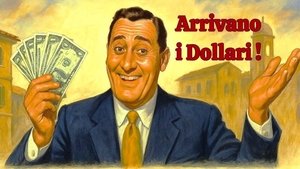 Arrivano i dollari!
