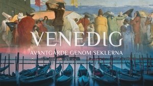 Venice: Infinitely Avant-Garde