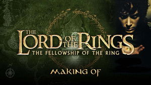 The Making of 'The Fellowship of the Ring'