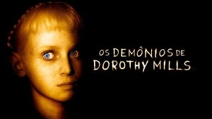El Exorcismo De Dorothy Mills