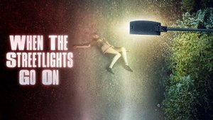 When the Street Lights Go On