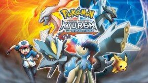 Pokémon:  Kyurem vs. el espadachín místico