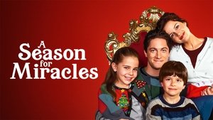 A Season for Miracles