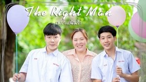 The Right Man: Because I Love You