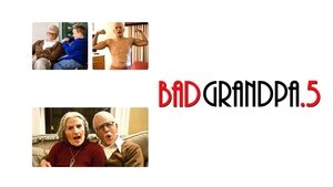 Jackass presenta: Bad Grandpa .5