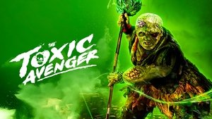 The Toxic Avenger Unrated