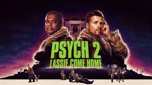 Psych 2: Lassie Regresa