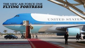 The New Air Force One: Flying Fortress