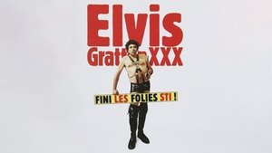 Elvis Gratton 3: Le retour d'Elvis Wong