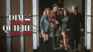 Dime lo que quieres (de verdad)