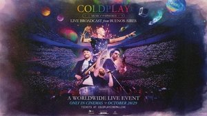 Coldplay: Music of the Spheres - Live Broadcast from Buenos Aires