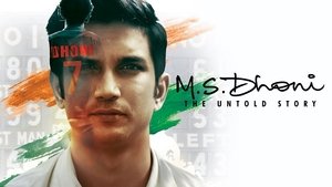M.S. Dhoni: The Untold Story