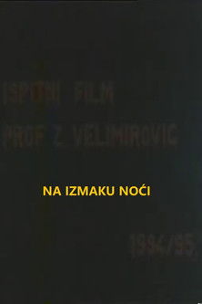 Na izmaku noći