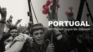Portugal – Mit Nelken gegen die Diktatur