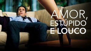 Crazy, Stupid, Love.