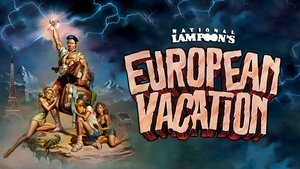 Las vacaciones europeas de una chiflada familia americana
